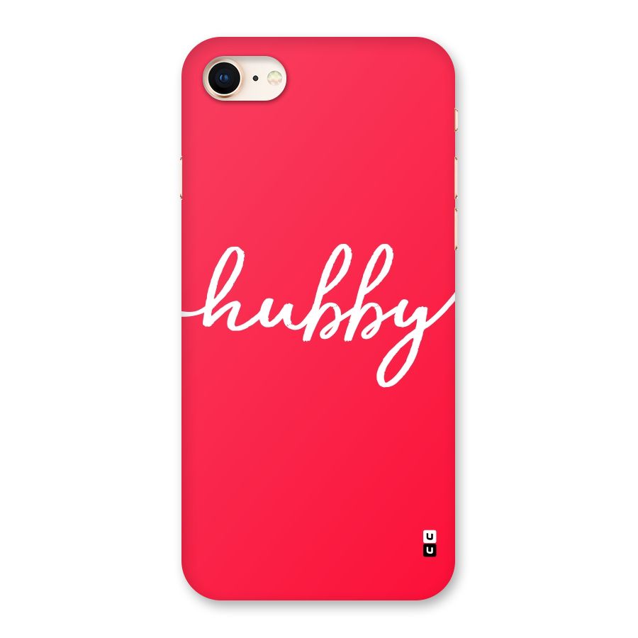 Hubby Back Case for iPhone 8