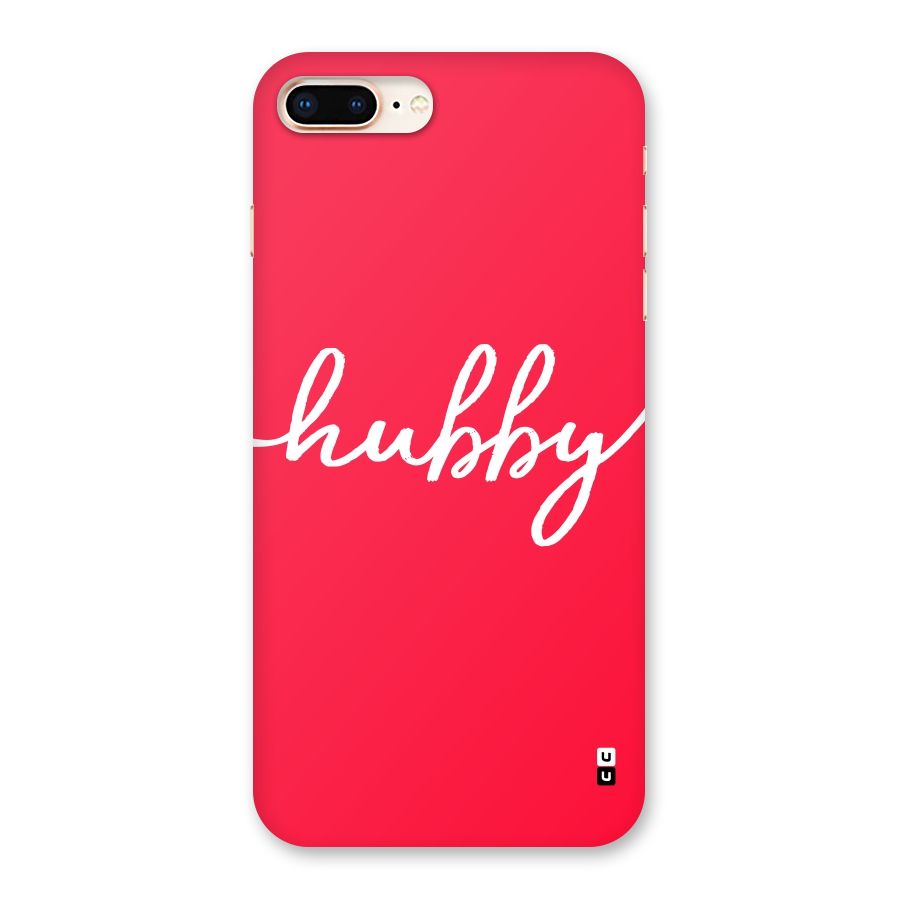 Hubby Back Case for iPhone 8 Plus