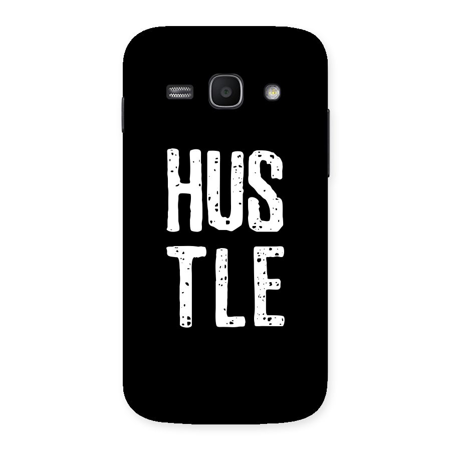 Hustle Back Case for Galaxy Ace 3