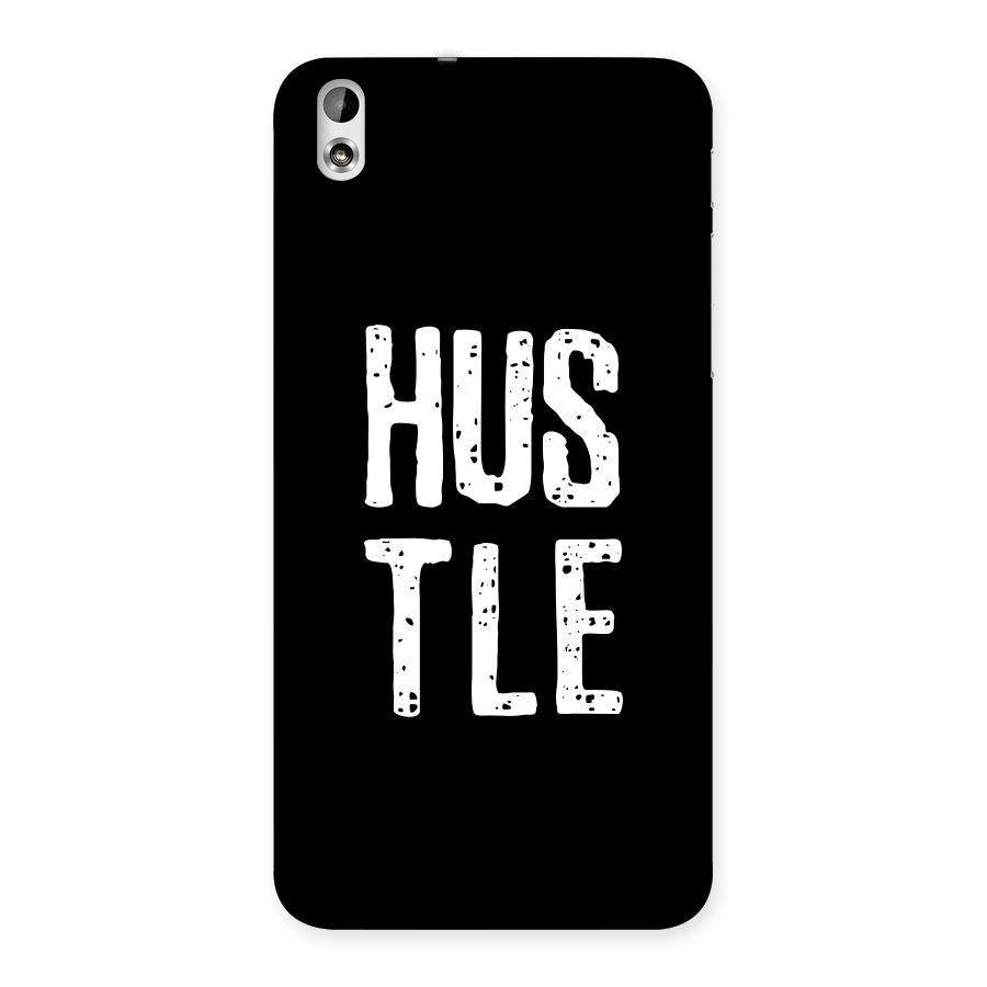 Hustle Back Case for HTC Desire 816g