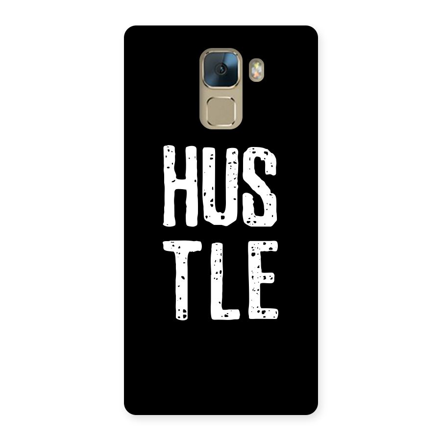 Hustle Back Case for Huawei Honor 7