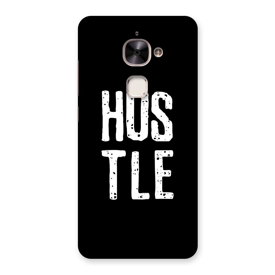 Hustle Back Case for Le 2