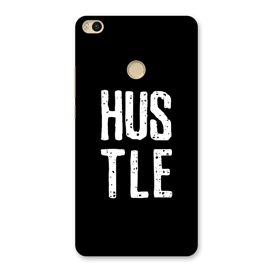 Hustle Back Case for Mi Max 2