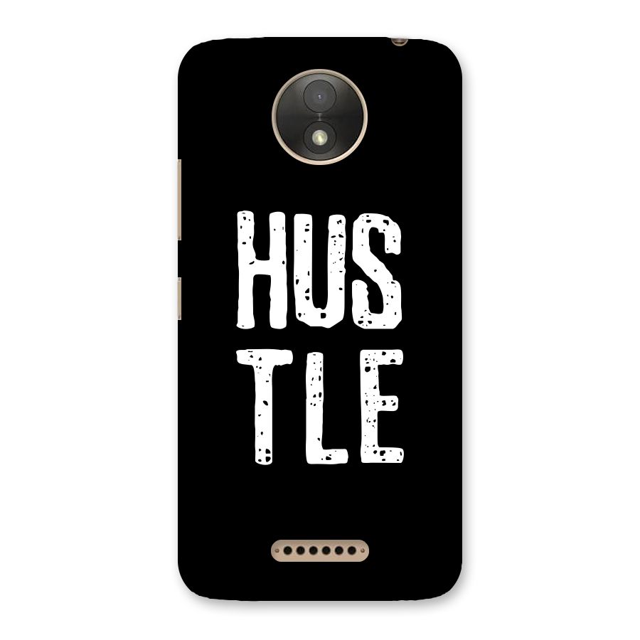 Hustle Back Case for Moto C Plus