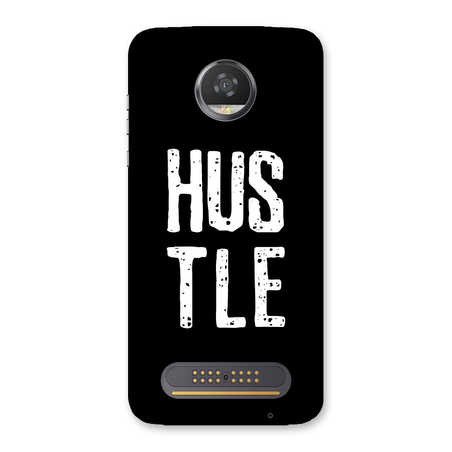 Hustle Back Case for Moto Z2 Play