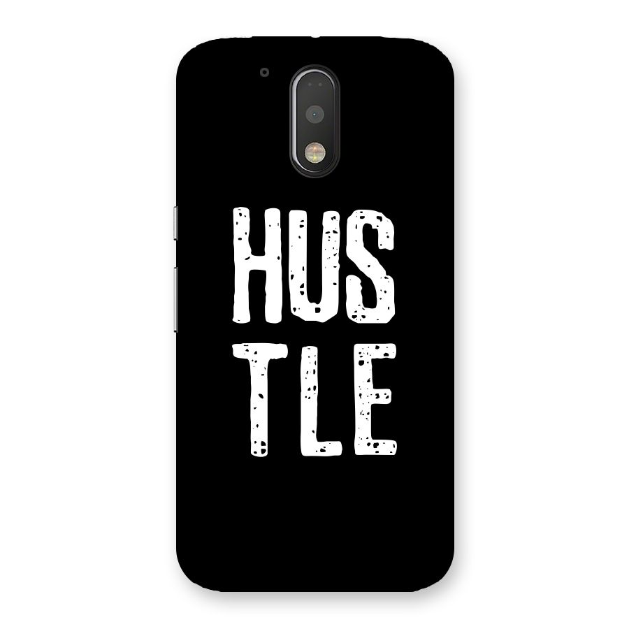 Hustle Back Case for Motorola Moto G4 Plus