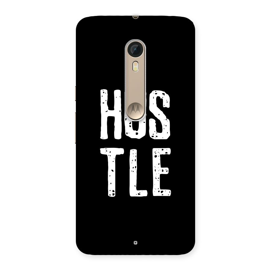 Hustle Back Case for Motorola Moto X Style