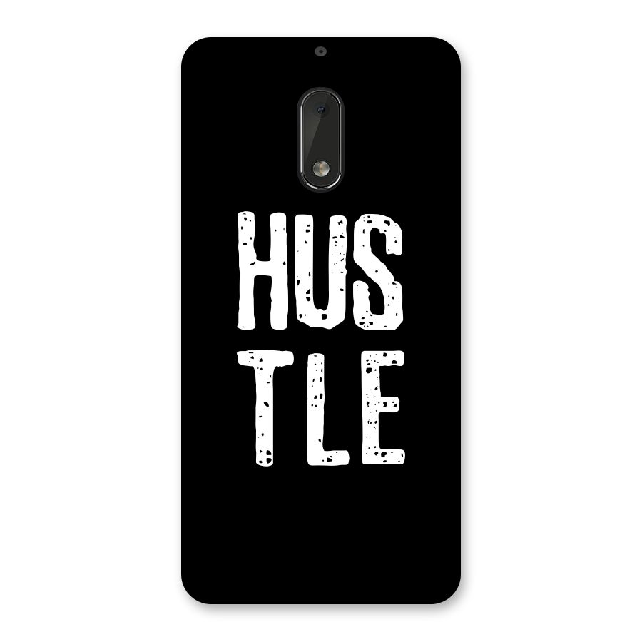 Hustle Back Case for Nokia 6