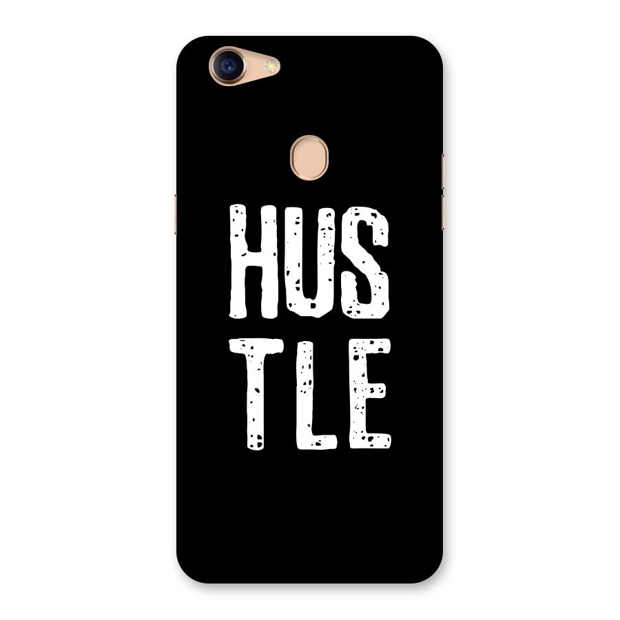 Hustle Back Case for Oppo F5