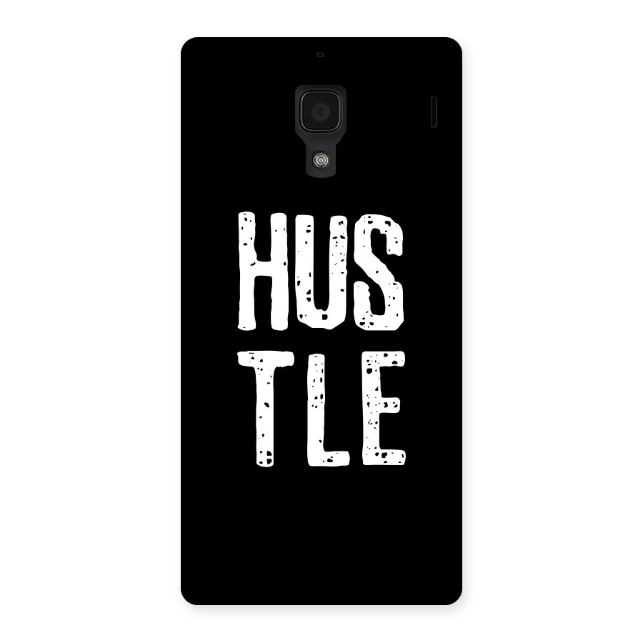 Hustle Back Case for Redmi 1S