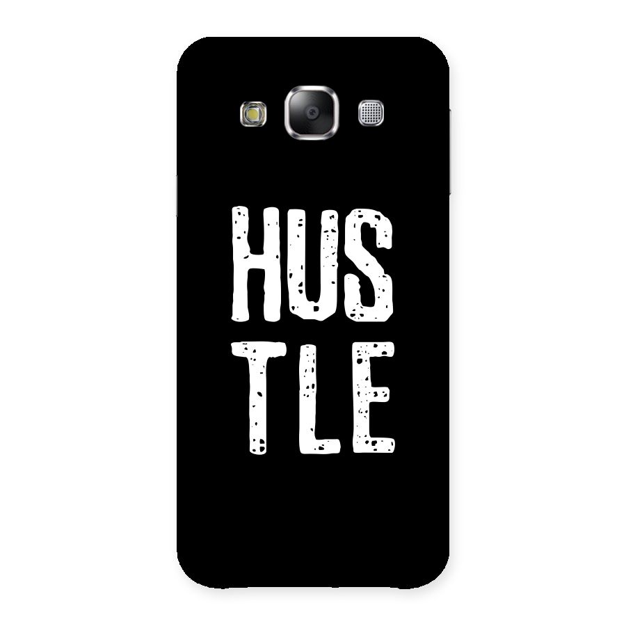 Hustle Back Case for Samsung Galaxy E5