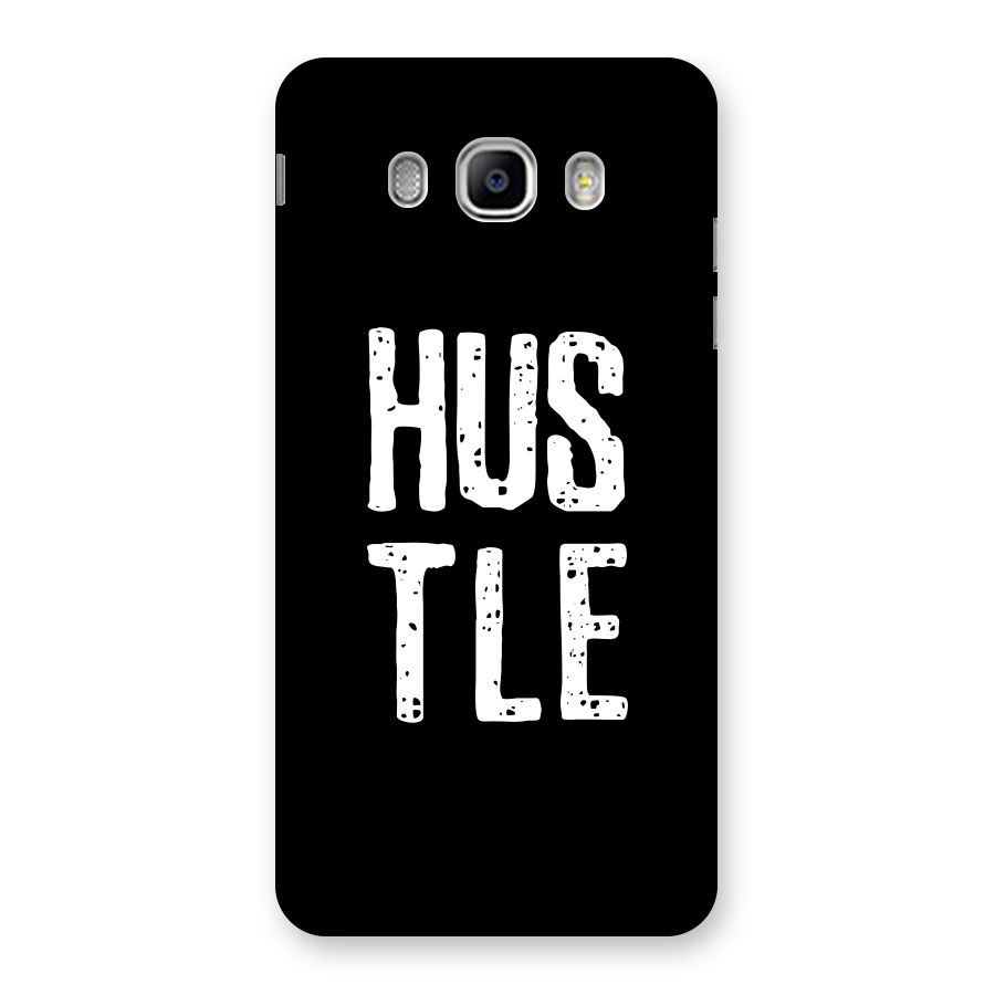 Hustle Back Case for Samsung Galaxy J5 2016