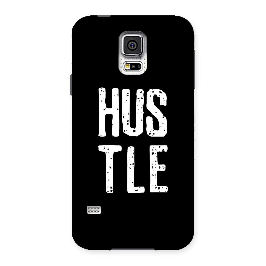 Hustle Back Case for Samsung Galaxy S5