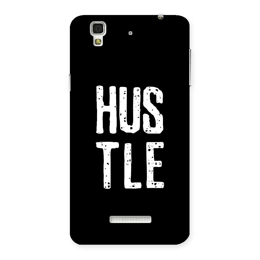 Hustle Back Case for Yu Yureka