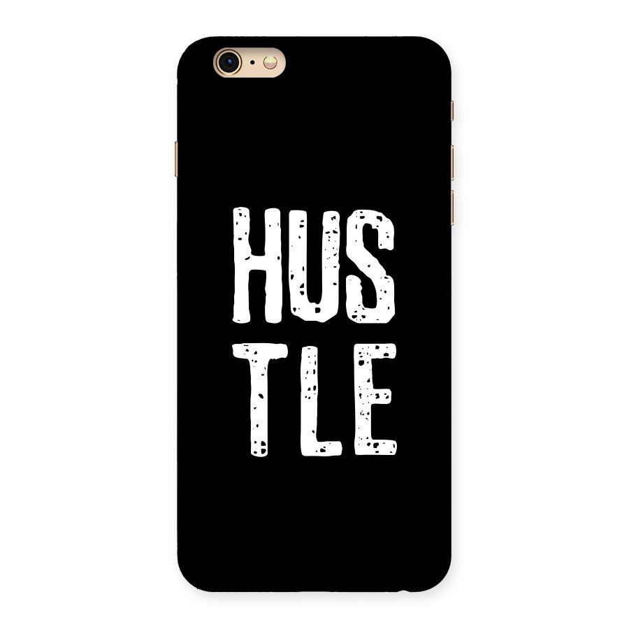 Hustle Back Case for iPhone 6 Plus 6S Plus