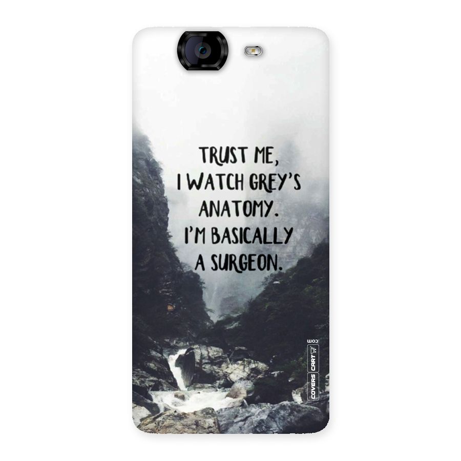 I Am A Surgeon Back Case for Canvas Knight A350