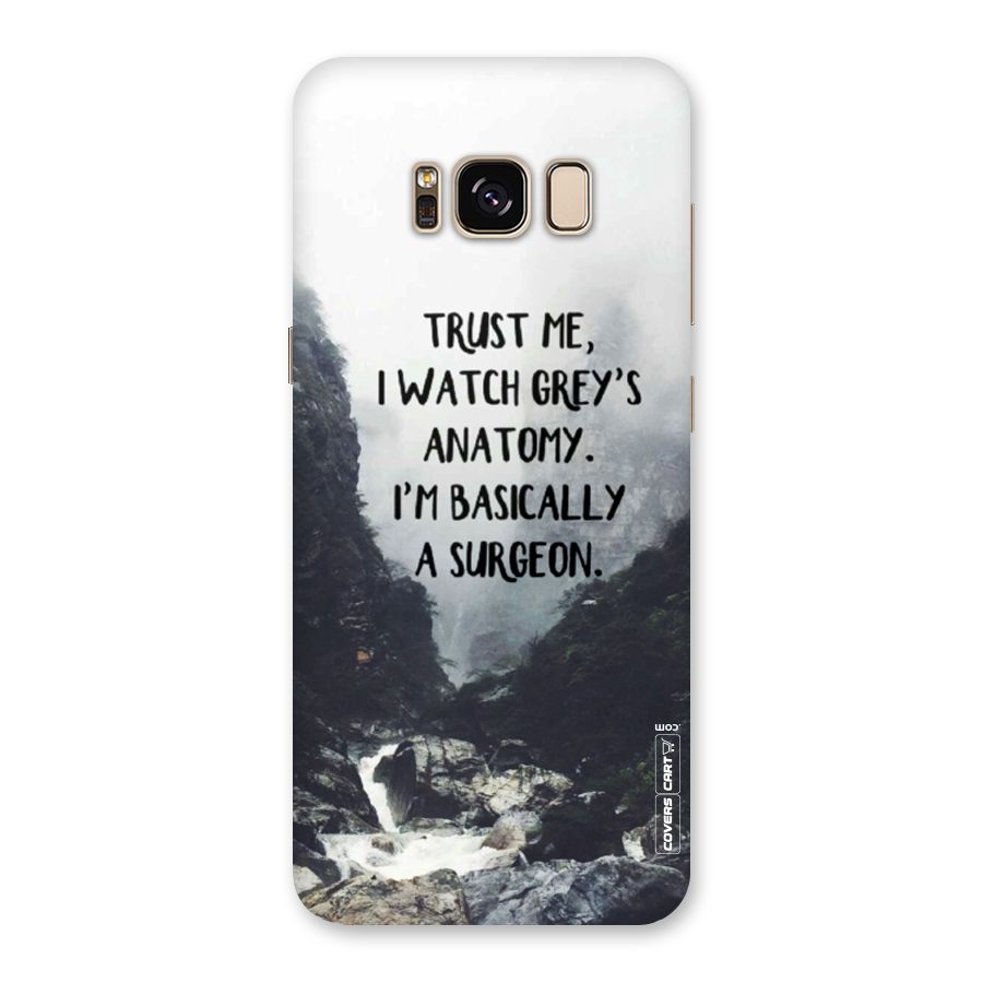 I Am A Surgeon Back Case for Galaxy S8