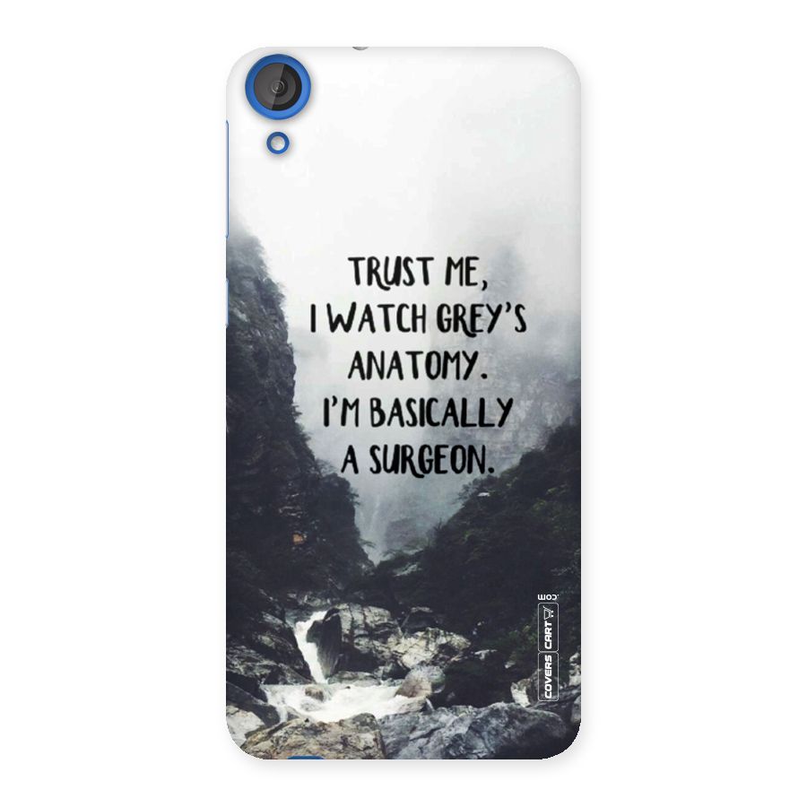 I Am A Surgeon Back Case for HTC Desire 820