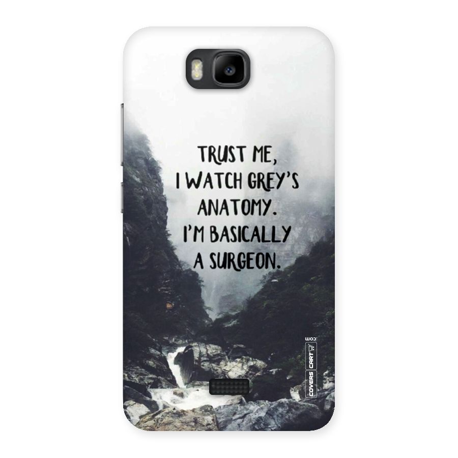 I Am A Surgeon Back Case for Honor Bee