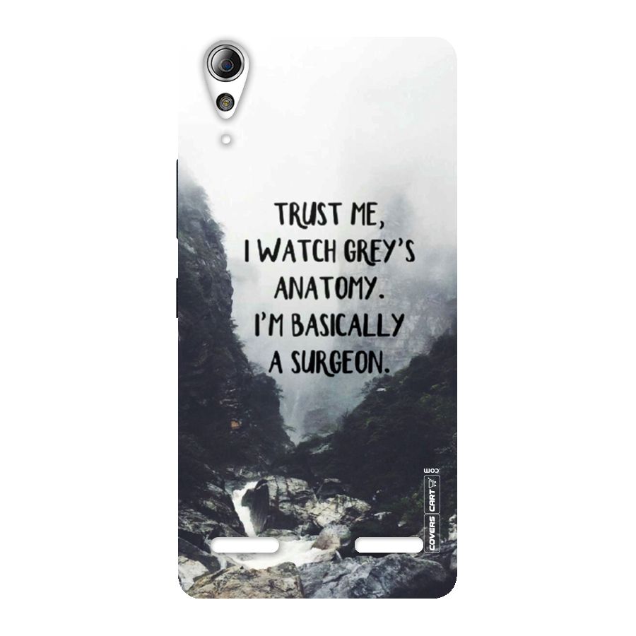 I Am A Surgeon Back Case for Lenovo A6000 Plus