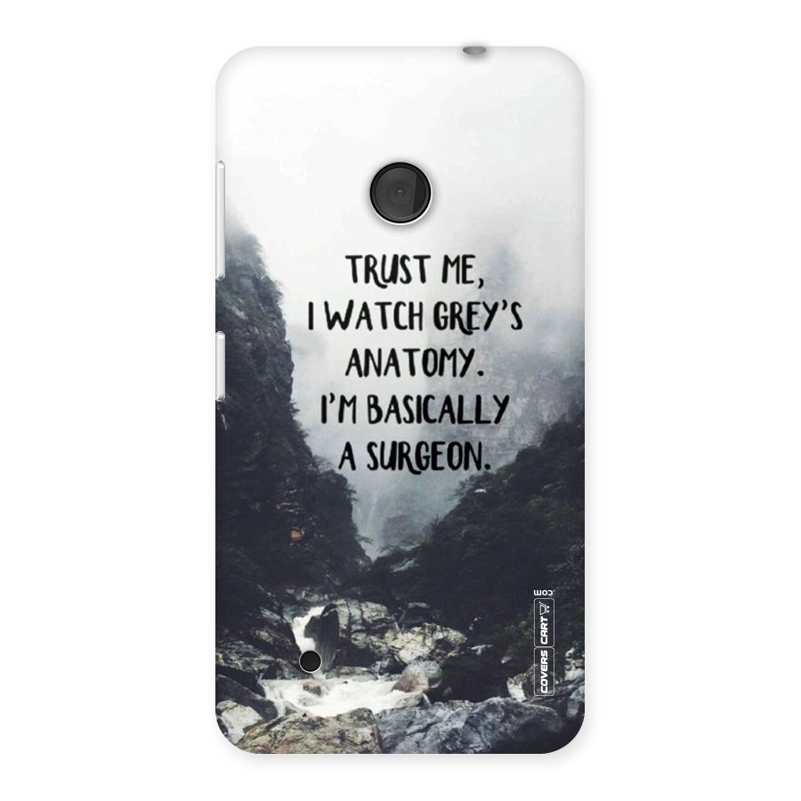 I Am A Surgeon Back Case for Lumia 530