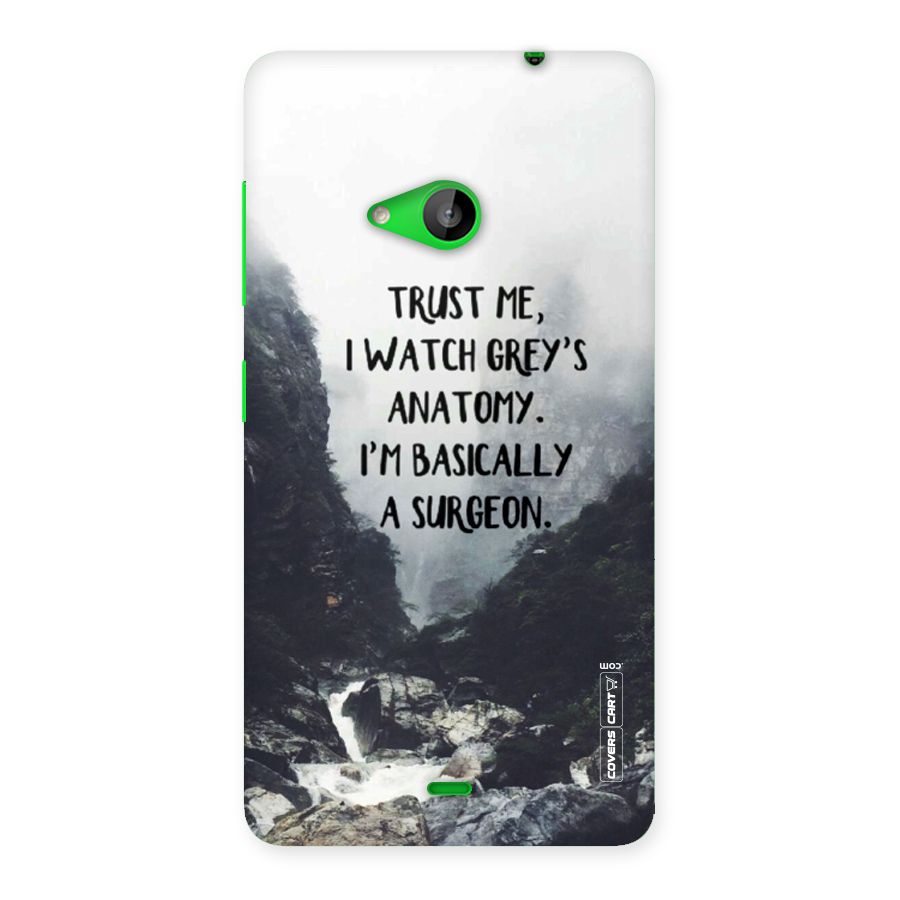I Am A Surgeon Back Case for Lumia 535