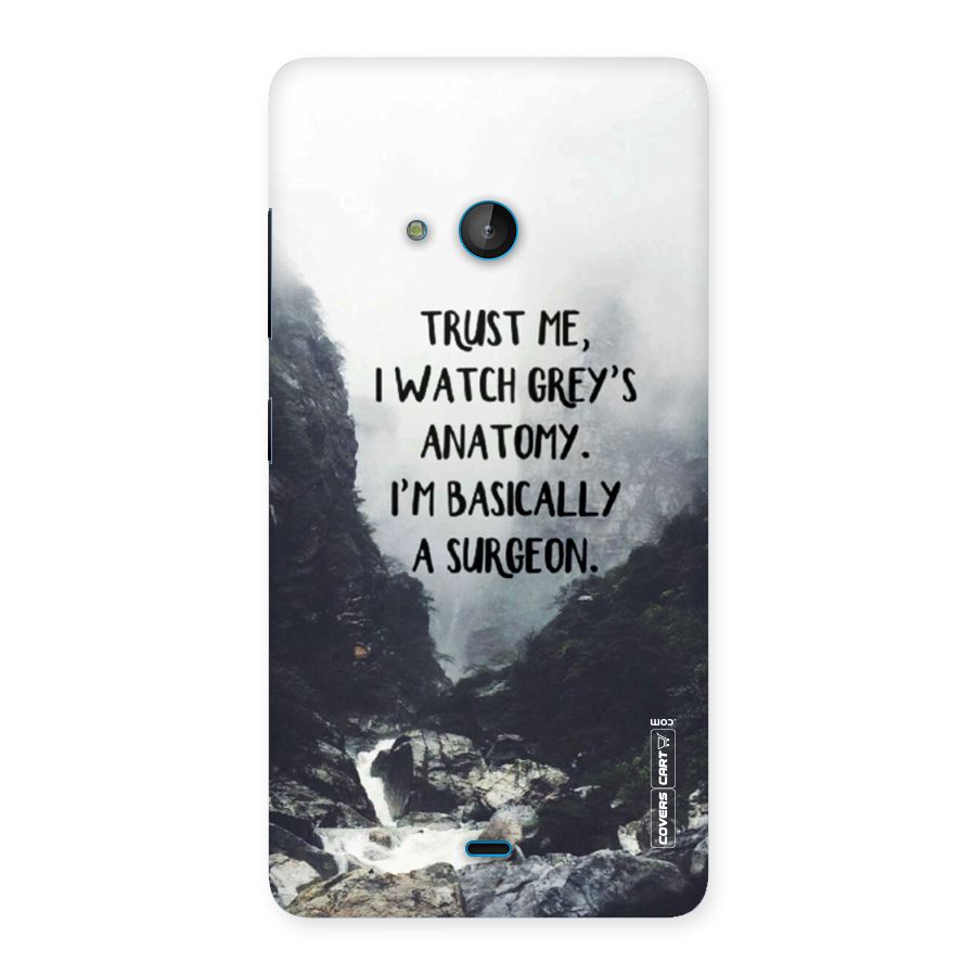 I Am A Surgeon Back Case for Lumia 540