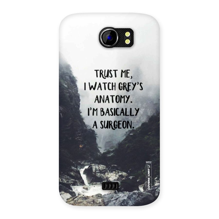 I Am A Surgeon Back Case for Micromax Canvas 2 A110