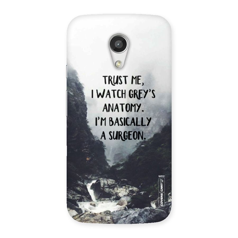 I Am A Surgeon Back Case for Moto G 2nd Gen
