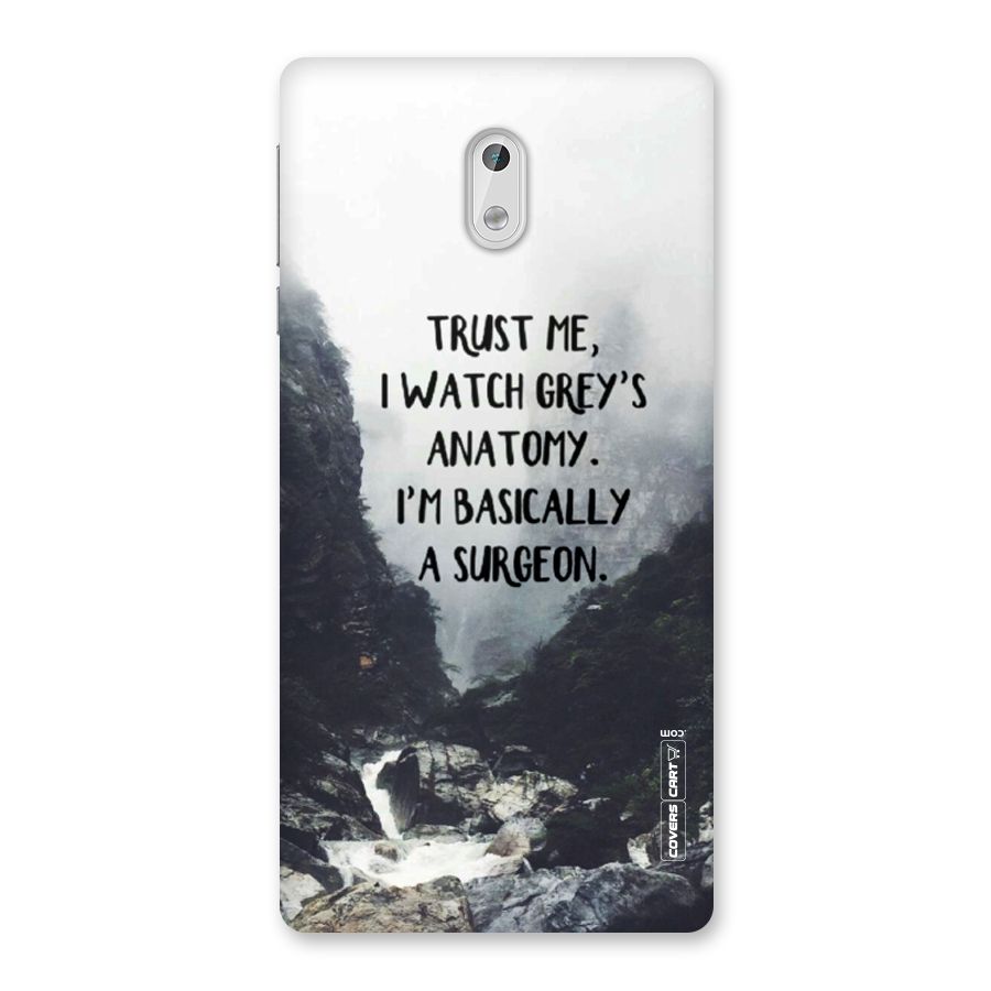 I Am A Surgeon Back Case for Nokia 3