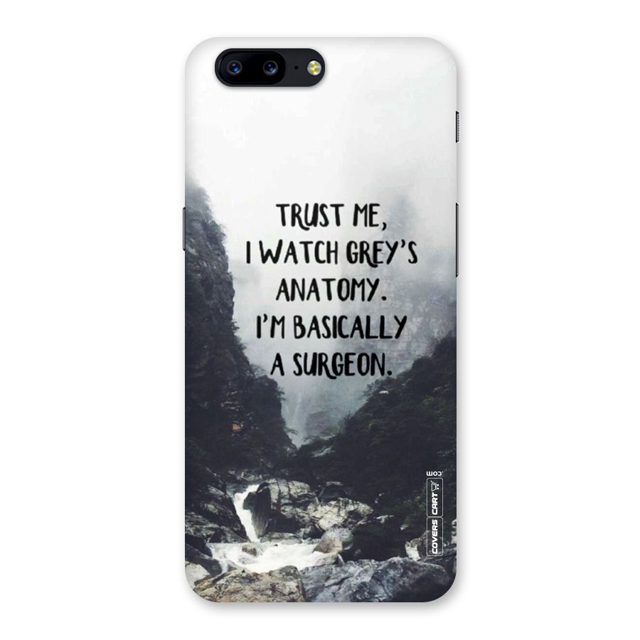 I Am A Surgeon Back Case for OnePlus 5