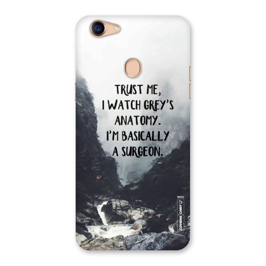 I Am A Surgeon Back Case for Oppo F5