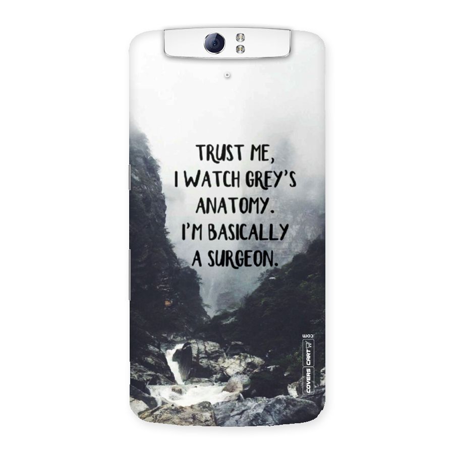 I Am A Surgeon Back Case for Oppo N1