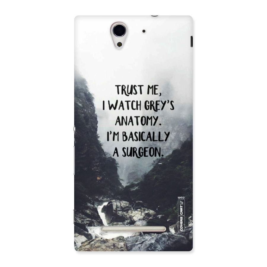 I Am A Surgeon Back Case for Sony Xperia C3