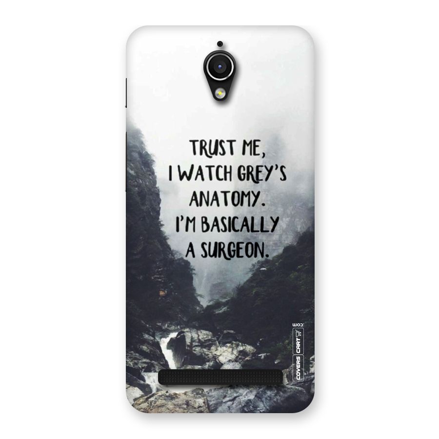 I Am A Surgeon Back Case for Zenfone Go