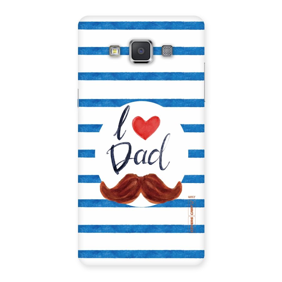I Love Dad Back Case for Galaxy Grand Max