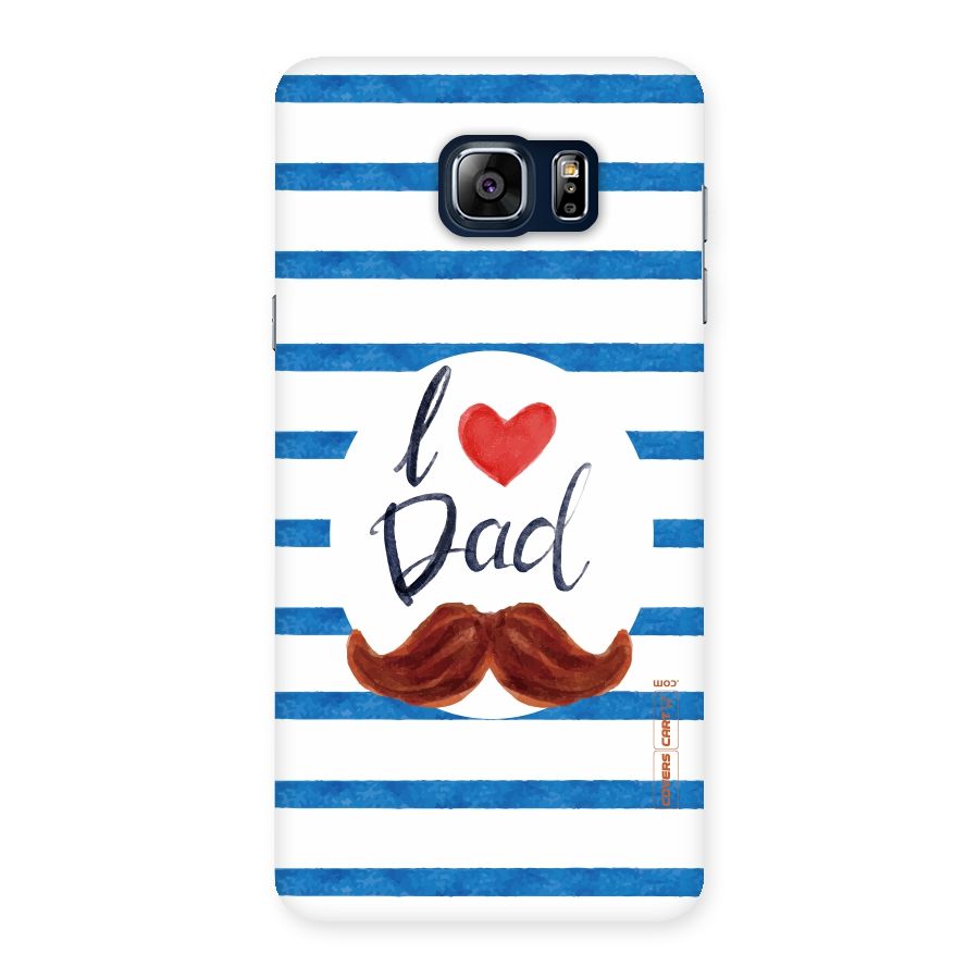 I Love Dad Back Case for Galaxy Note 5