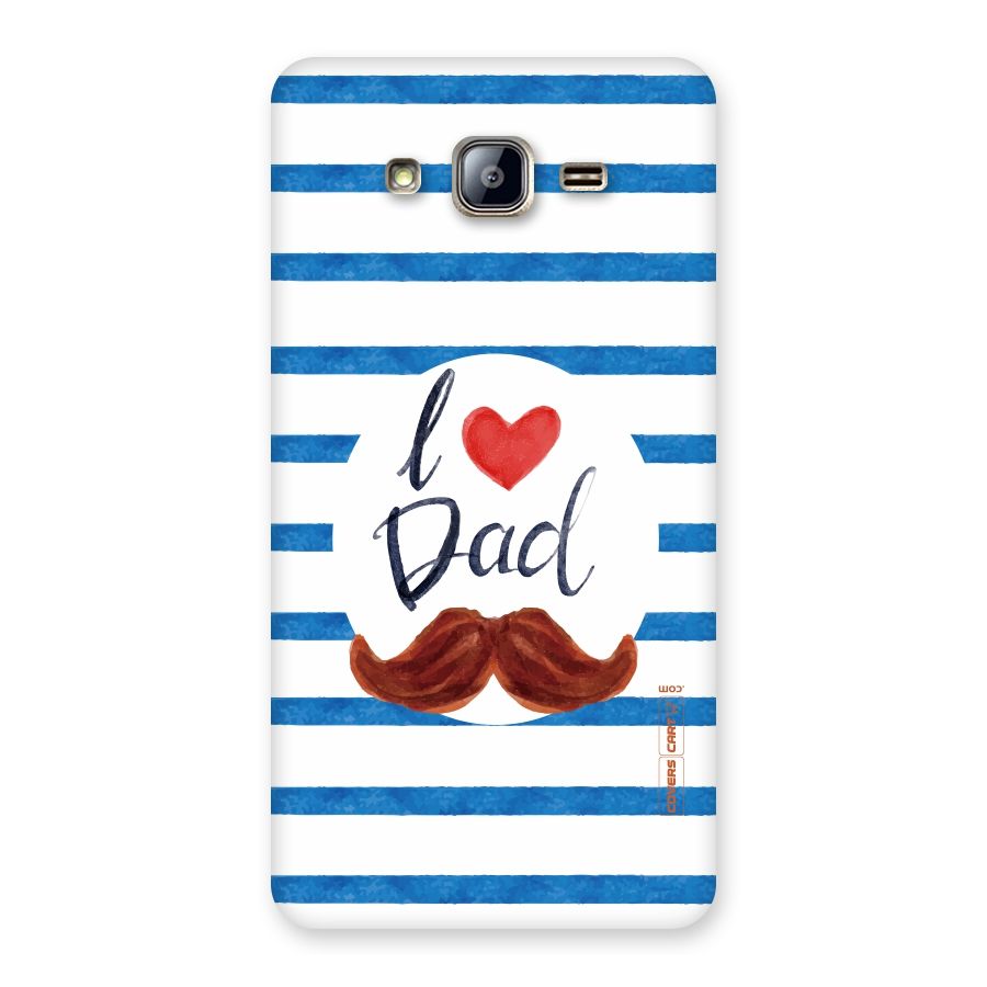 I Love Dad Back Case for Galaxy On5
