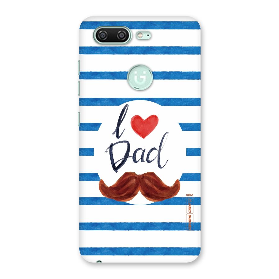 I Love Dad Back Case for Gionee S10