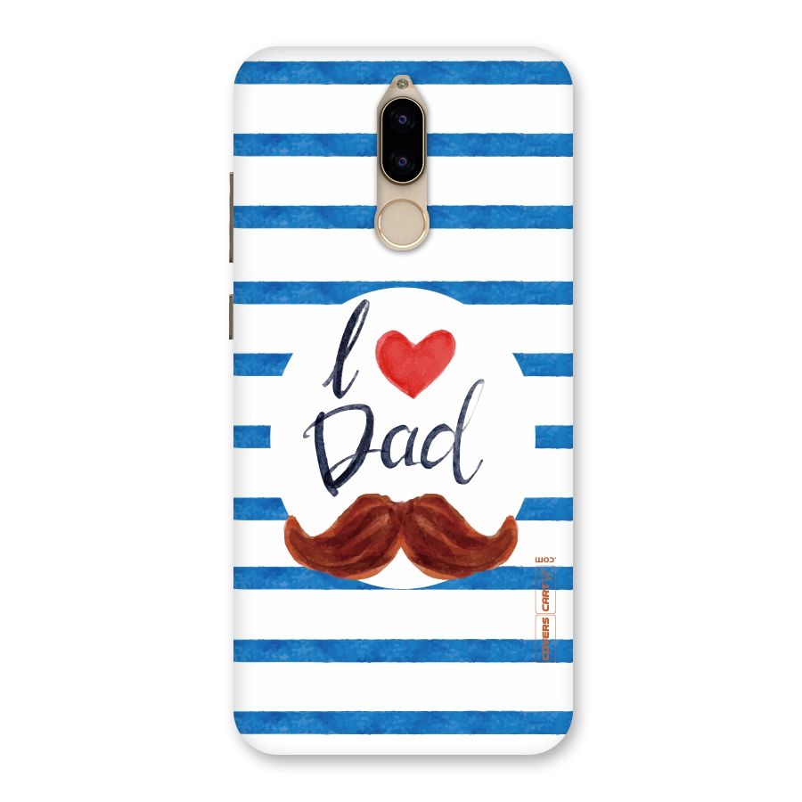 I Love Dad Back Case for Honor 9i