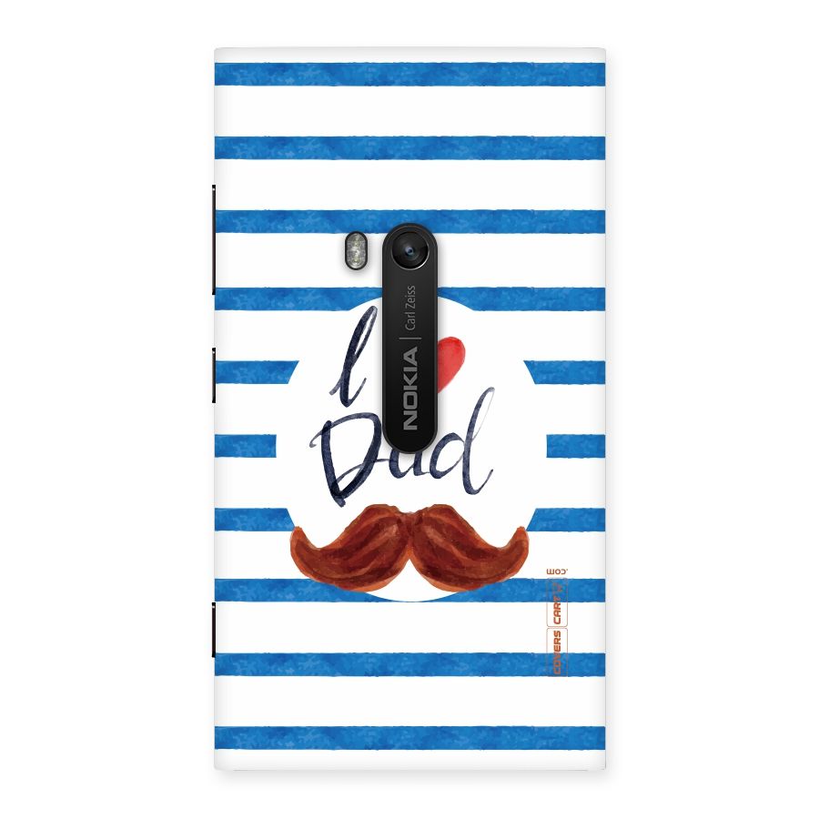 I Love Dad Back Case for Lumia 920