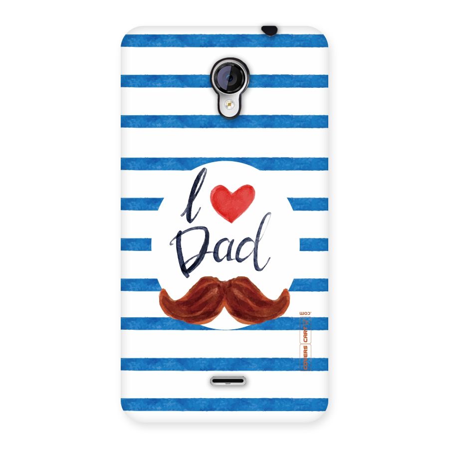 I Love Dad Back Case for Micromax Unite 2 A106