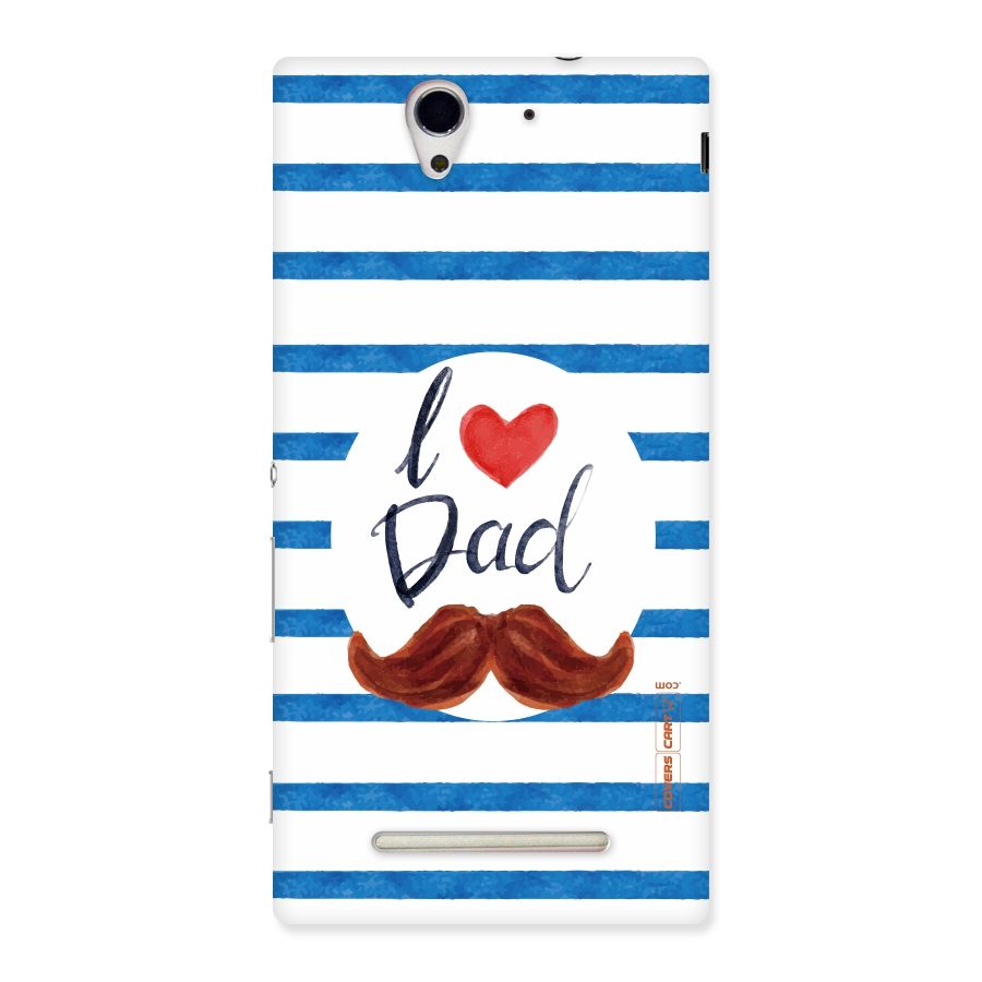 I Love Dad Back Case for Sony Xperia C3