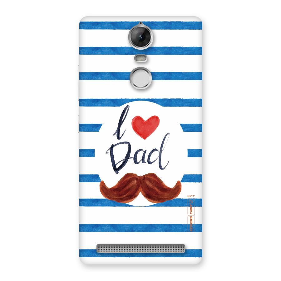 I Love Dad Back Case for Vibe K5 Note
