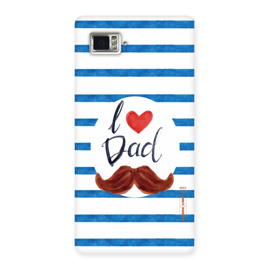 I Love Dad Back Case for Vibe Z2 Pro K920