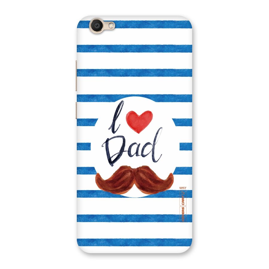 I Love Dad Back Case for Vivo V5