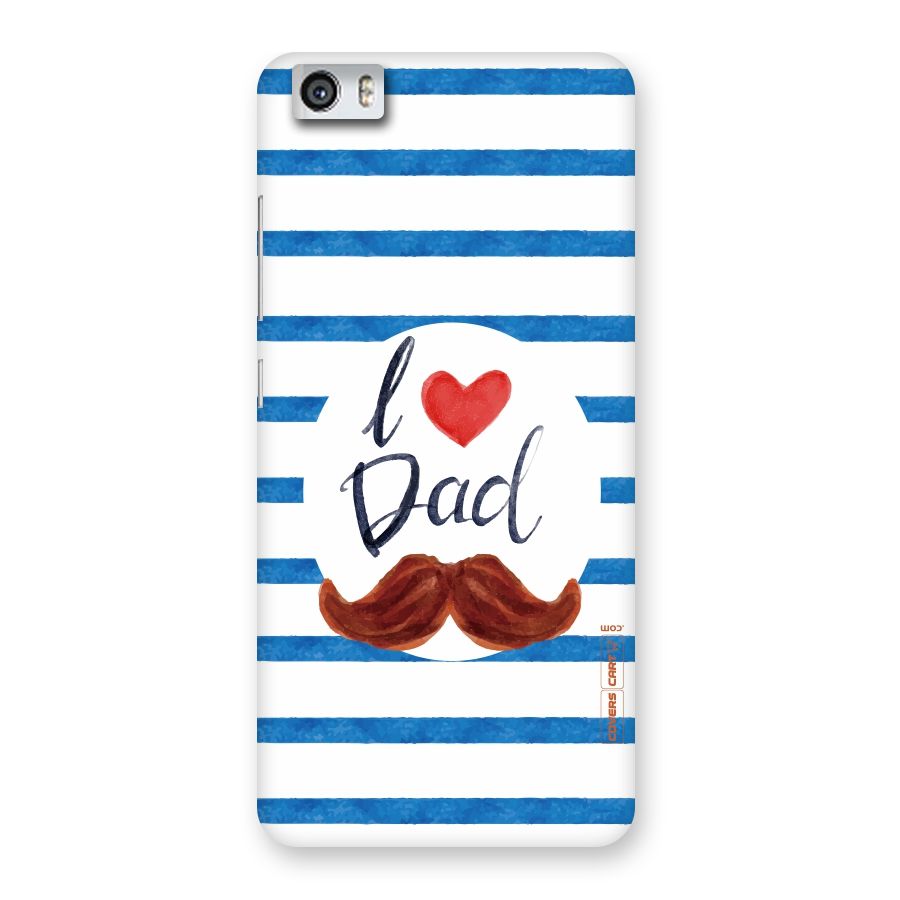 I Love Dad Back Case for Xiaomi Redmi Mi5