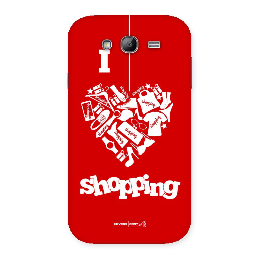 I Love Shopping Back Case for Galaxy Grand Neo