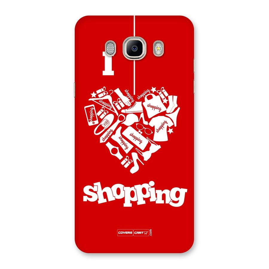 I Love Shopping Back Case for Galaxy On8