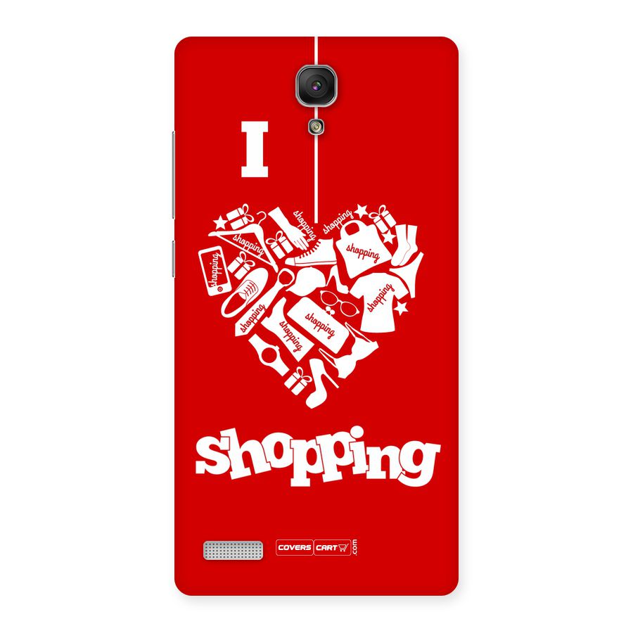 I Love Shopping Back Case for Redmi Note Prime